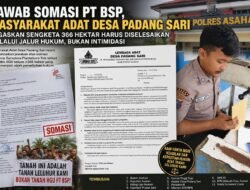Jawab Somasi PT BSP, Masyarakat Adat Desa Padang Sari Tegaskan Sengketa 366 Hektar Harus Diselesaikan Melalui Jalur Hukum, Bukan Intimidasi.