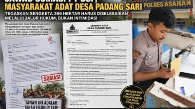 Jawab Somasi PT BSP, Masyarakat Adat Desa Padang Sari Tegaskan Sengketa 366 Hektar Harus Diselesaikan Melalui Jalur Hukum, Bukan Intimidasi.